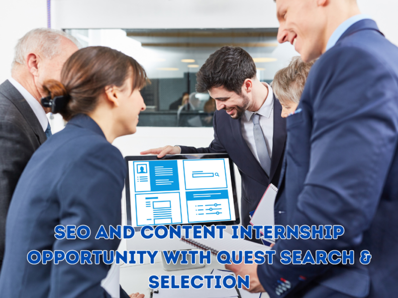 SEO and Content Internship Opportunity with Quest Search & Selection